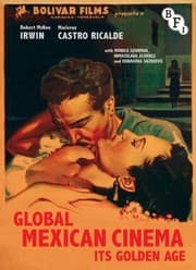 Tapa de Global Mexican Cinema Its Golden Age El Cine Mexicano Se Impone