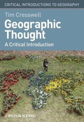Tapa de Geographic Thought A Critical Introduction