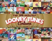 Tapa de The 100 Greatest Looney Tunes Cartoons