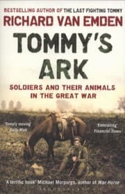 Tapa de Tommys Ark Soldiers And Their Animals In The Great War