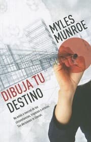 Tapa de Dibuja Tu Destino No Ests A Merced Tus Circumstancias Tropiezos O Errores Tu Decisiones Te Liberan