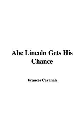 Tapa de Abe Lincoln Gets His Chance