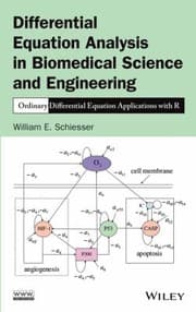 Tapa de Differential Equation Analysis In Biomedical Science And Engineering Ordinary Differential Equation Applications With R