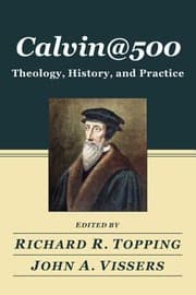 Tapa de Calvin500 Theology History And Practice