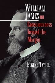 Tapa de William James On Consciousness Beyond The Margin