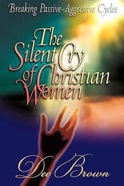 Tapa de Breaking Passiveaggressive Cycles The Silent Cry Of Christian Women