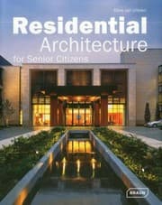 Tapa de Residential Architecture For Senior Citizens