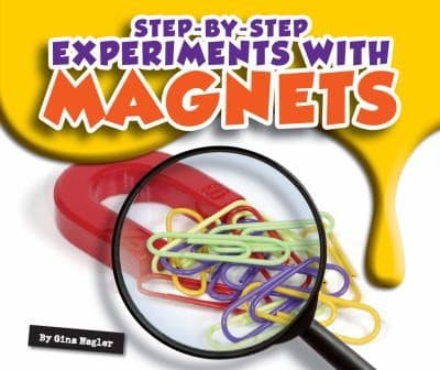 Tapa de Stepbystep Experiments With Magnets