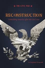 Tapa de Reconstruction Rebuilding America After The Civil War