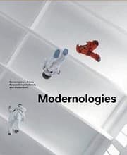 Tapa de Modernologies Contemporary Artists Researching Modernity And Modernism