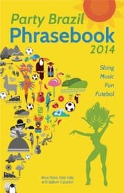 Tapa de Party Brazil Phrasebook 2014 Slang Music Fun And Futebol