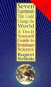 Tapa de Seven Experiments That Could Change The World A Doityourself Guide To Revolutionary Science