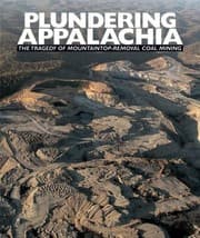 Tapa de Plundering Appalachia The Tragedy Of Mountaintopremoval Coal Mining