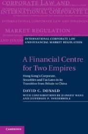 Tapa de A Financial Centre For Two Empires Hong Kongs Corporate Securities And Tax Laws In Its Transition From Britain To China