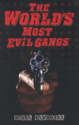 Tapa de The Worlds Most Evil Gangs
