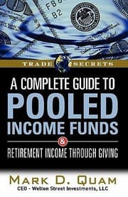 Tapa de A   Complete Guide to Pooled Income Funds  Retirement Income Through Giving
            
                Trade Secrets Marketplace Books