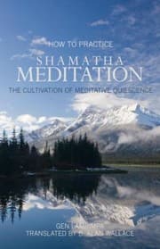 Tapa de How To Practice Shamatha Meditation The Cultivation Of Meditative Quiescence