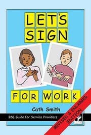 Tapa de Lets Sign For Work A Bsl Guide For Service Providers