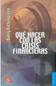 Tapa de Qu Hacer Con Las Crisis Financieras
