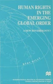 Tapa de Human Rights In The Emerging Global Order A New Sovereignty