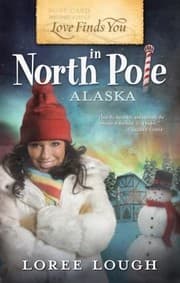 Tapa de Love Finds You In North Pole Alaska