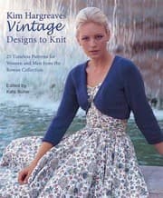 Tapa de Kim Hargreaves Vintage Designs To Knit 25 Timeless Patterns For Women And Men From The Rowan Collection