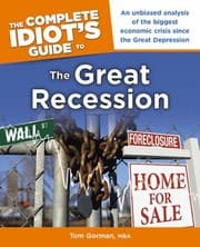Tapa de The Complete Idiots Guide To The Great Recession