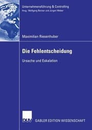 Tapa de Die Fehlentscheidung Ursache Und Eskalation