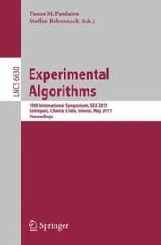 Tapa de Experimental Algorithms 10th International Symposium Sea 2011 Kolimpari Chania Crete Greece May 57 2011 Proceedings