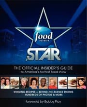 Tapa de Food Network Star The Official Insiders Guide To Americas Hottest Food Show