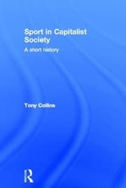 Tapa de Sport In Capitalist Society A Short History