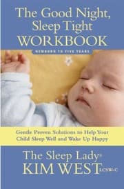 Tapa de The Good Night Sleep Tight Workbook Newborn To Five Years