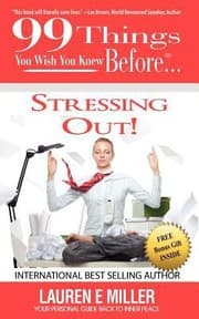 Tapa de 99 Things You Wish You Knew Before Stressing Out Your Personal Guide Back To Inner Peace