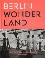 Tapa de Berlin Wonderland Wild Years Revisited 19901996
