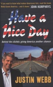 Tapa de Have A Nice Day How I Learned To Love America