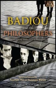 Tapa de Badiou And The Philosophers Interrogating 1960s French Philosophy