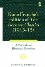 Tapa de Kuno Franckes Edition Of The German Classics 191315 A Critical And Historical Overview