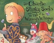 Tapa de Sir Charlie Stinky Socks And The Tale Of The Wizards Whisper