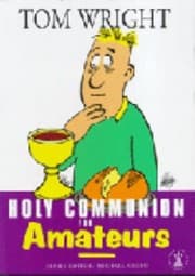 Tapa de Holy Communion For Amateurs