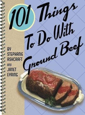 Tapa de 101 Things to Do with Ground Beef (101 Things to Do With...)