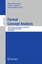 Tapa de Formal Concept Analysis 10th International Conference Icfca 2012 Leuven Belgium May 710 2012 Proceedings