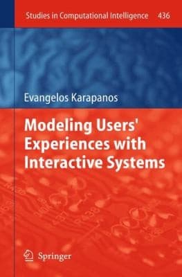 Tapa de Modeling Users Experiences With Interactive Systems