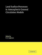 Tapa de Land Surface Processes In Atmospheric General Circulation Models