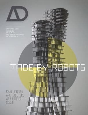 Tapa de Made By Robots Challenging Architecture At The Large Scale