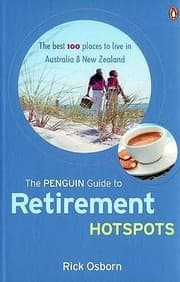 Tapa de The Penguin Guide To Retirement Hotspots The Best 100 Places To Live In Australia New Zealand
