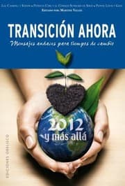 Tapa de Transicin Ahora 2012 Y Ms All Mensajes Audaces Para Tiempos De Cambio