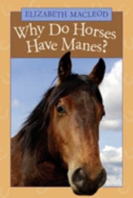 Tapa de Why Do Horses Have Manes