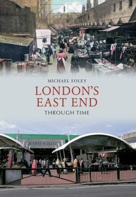 Tapa de Londons East End Through Time