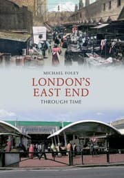 Tapa de Londons East End Through Time