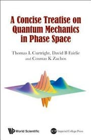 Tapa de A Concise Treatise On Quantum Mechanics In Phase Space